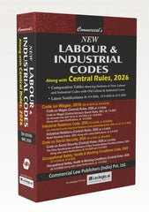 Commercial's New Labour & Industrial Codes (Alongwith Central Rules, 2026) - Book