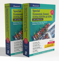 Commercial's Special Economic Zones / EOUs / EHTPs & STPs (Set of 2 Volumes) - Books By C.P. Goyal IRS