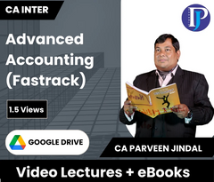 CA Inter Advanced Accounting (Fastrack) Video Lectures by CA Parveen Jindal (Google Drive, 1.5 Times, eBooks)
