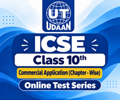 ICSE Class 10th Commercial Application (Chapter - Wise) Online Test Series by UTUDAAN