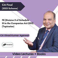 CA Final FR (Division II of Schedule III to the Companies Act 2013) (Topicwise) Video Lectures by CA Vinod Kumar Agarwal (Pendrive + Books)