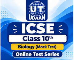 ICSE Class 10th Biology (Mock Test) Online Test Series by UTUDAAN