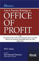 Bharat's Law and Practice Relating to Office Of Profit