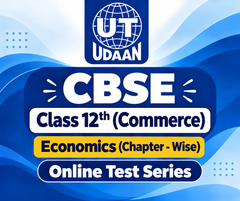 CBSE Class 12th (Commerce Stream) Economics (Chapter - Wise) Online Test Series by UTUDAAN