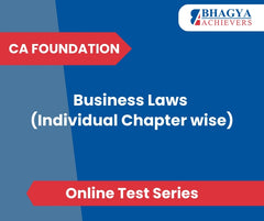 CA Foundation Business Laws (Individual Chapter wise) Test Series (Online)