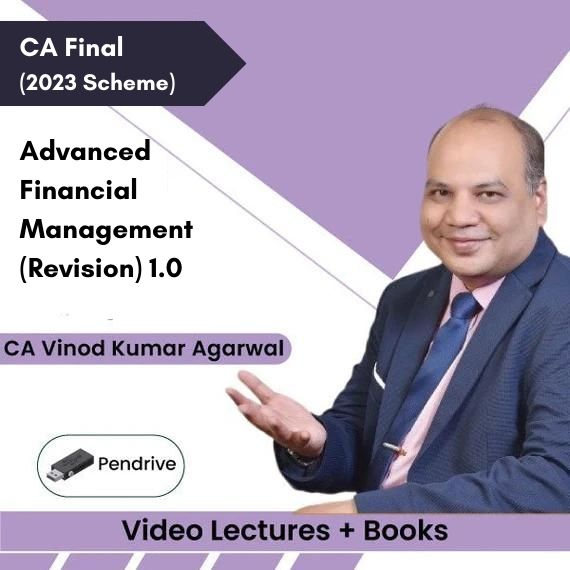 CA Final (2023 Scheme) Advanced Financial Management (Revision) 1.0 Video Lectures by CA Vinod Kumar Agarwal (Pendrive)