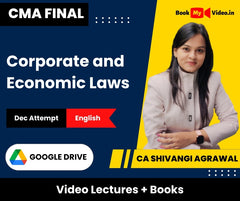CMA Final Corporate and Economic Laws Video Lectures in English by CA Shivangi Agrawal Dec Attempt (Download + Books)