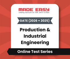 GATE (2026 + 2025) Production & Industrial Engineering Online Test Series