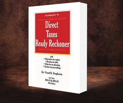 Direct Taxes Ready Reckoner by Vinod K. Singhania