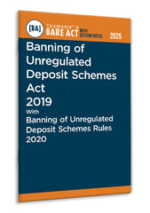 Taxmann's Banning of Unregulated Deposit Schemes Act 2019 with Banning of Unregulated Deposit Schemes Rules 2020 – Bare Act with Section Notes