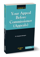 Your Appeal Before Commissioner (Appeals) by Sanjeeva Narayan