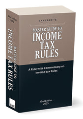 Master Guide to Income Tax Rules book by Taxmann