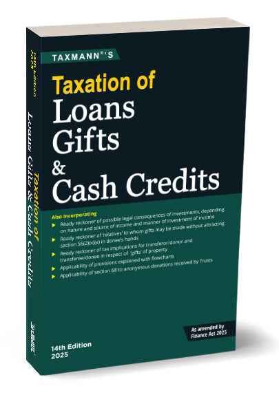 Taxation of Loans Gifts & Cash Credits by Taxmann