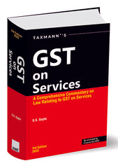 Taxmann's GST on Services by S S Gupta
