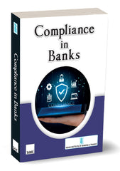 Compliance in Banks by Indian Institute of Banking & Finance