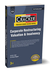 Taxmann Cracker - Corporate Restructuring Valuation & Insolvency (CRVI) Book for CS Professional by N.S. Zad, Divya Bajpai