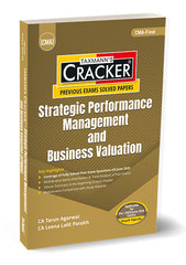 Taxmann Cracker - Strategic Performance Management and Business Valuation (SPMBV) Book for CMA Final by Tarun Agarwal, Leena Lalit Parakh