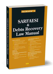 SARFAESI & Debts Recovery Law Manual by Taxmann