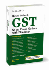 How to Deal with GST Show Cause Notices with Pleadings book by Jatin Christopher