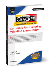 Taxmann Cracker - Corporate Restructuring Valuation & Insolvency (CRVI) Book for CS Professional by N.S. Zad, Divya Bajpai