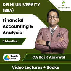 Delhi University (BBA) Financial Accounting & Analysis Video Lectures By CA Raj K Agrawal (Download + Books, 3 Months)