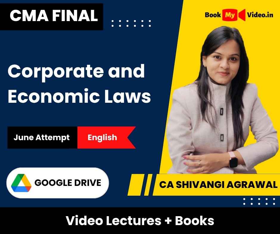 CMA Final Corporate and Economic Laws Video Lectures In English by CA Shivangi Agrawal June Attempt (Download + Books)