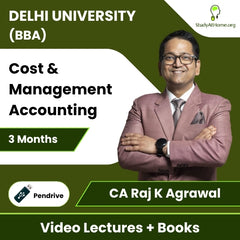 Delhi University (BBA) Cost & Management Accounting Video Lectures By CA Raj K Agrawal (Pendrive + Books, 3 Months)