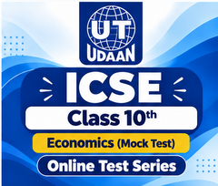 ICSE Class 10th Econmics (Mock Test) Online Test Series by UTUDAAN