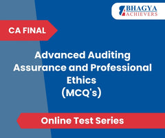 CA Final Advanced Auditing Assurance and Professional Ethics (MCQ's) Test Series (Online)