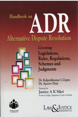 Handbook on ADR Alternative Dispute Resolution By Law & Justice Publishing