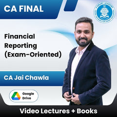 CA Final Financial Reporting (Exam-Oriented) Video Lectures by CA Jai Chawla (Google Drive)