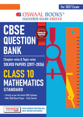 CBSE Question Bank for Class 10 Mathematics (Standard), Chapter-wise and Topic-wise - Solved Papers (2017-2026) For 2027 Exam By Oswaal Books