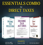 ESSENTIALS COMBO for Direct Taxes – Income-Tax Act 2025, Income-Tax Rules 2026 and Direct Taxes Ready Reckoner - Finance Act 2026 Edition By Taxmann