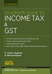 Students' Guide Combo: Students' Guide to Income Tax Act & GST (Textbook and Problems & Solutions) Set of 2 Books by Taxmann