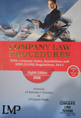 LMP Company Law Procedures With Company Rules, Resolutions and SEBI (LODR) Regulations, 2015 By CS Surendra U Kanstiya and CS Gaurav Pingle