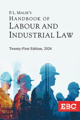 EBC's Handbook of Labour and Industrial Law - Book By P. L. Malik