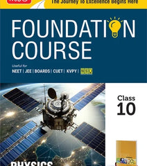 Foundation Course Physics Book for Class 10 by MTG Learning