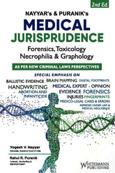 Whitesmann's Medical Jurisprudence Forensics, Toxicology, Necrophilia and Graphology (As Per New Criminal Laws Perspectives) - Book By Yogesh V Nayyar and Rahul R Puranik