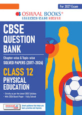 CBSE Question Bank for Class 12 - Physical Education Book - Chapterwise and Topicwise Solved Papers For 2027 Exam By Oswaal Books