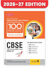 100 Percent NCERT & CBSE Social Science Class 6 - Book By MTG Learning