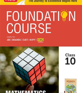 Foundation Course Mathematics Book for Class 10 by MTG Learning