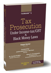 Taxmann's Tax Prosecution under Income-tax/GST & Black Money Laws By Gagan Kumar