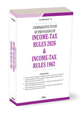 Taxmann's Comparative Study of Provisions of Income-Tax Rules 2026 & Income-Tax Rules 1962