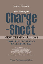 Vinod Publication’s Law Relating to Charge Sheet (New Criminal Laws) - Book By Yogesh V Nayyar