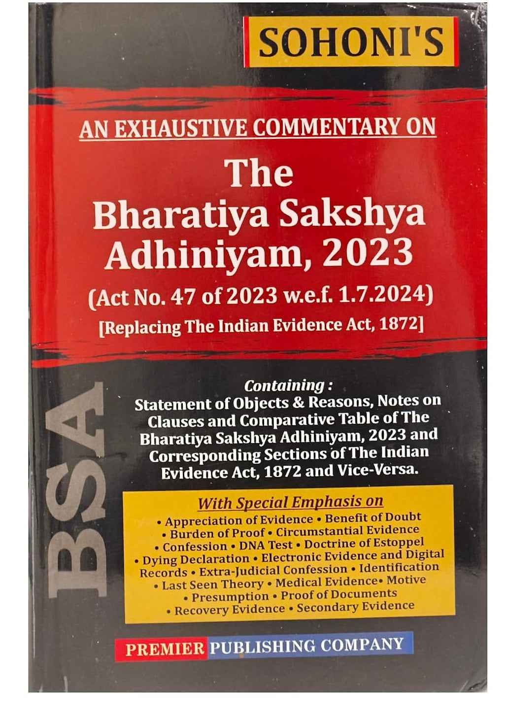 Sohoni's An Exhaustive Commentary on The Bharatiya Sakshya Adhiniyam, 2023 (BSA) - Book By Premier Publishing Company