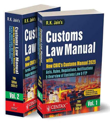 R.K. Jain's Customs Law Manual (Set of 2 Volumes) - Books By Centax Publications