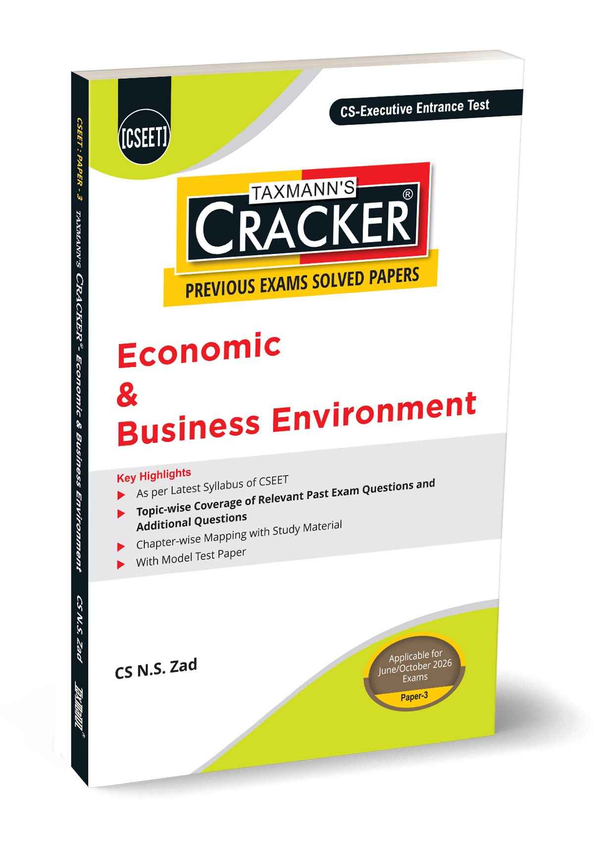 Taxmann's Cracker - Economic & Business Environment (Paper 3) Book for CSEET by CS N.S. Zad