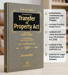 Whytes & Co's Commentary Transfer of Property Act - Book By Justice CK Thakker