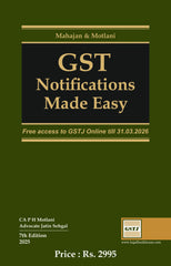Mahajan & Motlani’s GST Notifications Made Easy - Book By Legal Book House