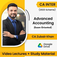 CA Inter (2023 Scheme) Advanced Accounting (Exam Oriented) Video Lectures by CA Zubair Khan (Google Drive)